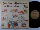 SIR JOE QUARTERMAN & FREE SOUL Self-Titled LP on GSF