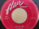 THE FLAIRS - Love Me Girl/Gettin' High | RARE doo wop Flair 45 HEAR
