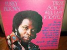Funky Brown These songs will last Forever Glades Miami Island Soul/Funk 1977 VG+