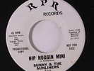 SUNNY & SUNLINERS: Hip Huggin Mini / My Dream 45 (dj) Funk