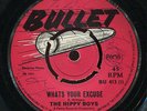 The Hippy Boys - What's Your Excuse / Tell Me Tell Me UK orig 7