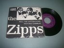 THE ZIPPS / Roll The Cotton Down - RARE DUTCH BEAT 7