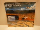 Rolling Stones - From San Francisco To Paris (Toasted Records) - 2 Lp, 