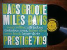 PRESTIGE LP 7109 BAG'S GROOVE MILES DAVIS AND THE MODERN JAZZ GIANTS   LP 12