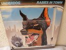 UNDERDOGS - rabies in town,MAUSOLEUM,BEL.,1984, MINT/MINT-