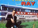 RAY SMITH • TRAVELIN´ WITH RAY • 1960 DG LP JUDD JLPA 701