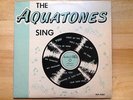 The Aquatones Sing Record Album