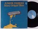 JUNIOR PARKER Honey Drippin' Blues BLUE ROCK LP VG++