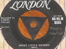 CHUCK BERRY   SWEET LITTLE SIXTEEN b/w REELIN ROCKIN   UK TRI LONDON 7