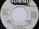 Rare Modern Soul 45 - Brief Encounter - Total Satisfaction - Huma - SOUND PLUS
