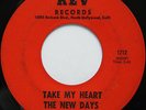 Sweet Soul / Northern Soul 45 - New Days - Take My Heart - To Be Free - REV mp3