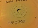 Asia Fields - Friction / Jackknifed 12
