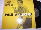 DALE HAWKINS Oh Suzy-Q CHESS 1429 Rock n' Roll Black Label Mono ORIGINAL VG++ 