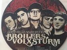 Broilers Volxsturm Good Fellas Never Split EP rar Picture Vinyl