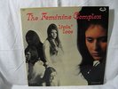Feminine Complex - Livin' Love : Garage Psych LP