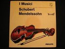 I MUSICI AYO VIOLIN PLAYS SCHUBERT MENDELSSOHN HOLLAND PHILIPS HI-FI STEREO