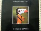 Nurse With Wound ?– A Sucked Orange - United Dairies ?– UD 032 12