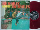 RED VINYL / THE BEATLES WITHOUT / ODEON