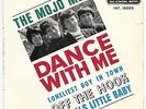 THE MOJO MEN - DANCE WITH ME 7/45 EP FRENCH PS 1965 PSYCH GARAGE ROLLING STONES