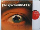 MPS JOHN TAYLOR TRIO - Decipher  LP unplayed