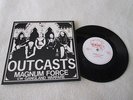 Outcasts - Magnum Force 7
