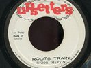 Junior Murvin - Roots Train / The Upsetter - Version JA orig 7