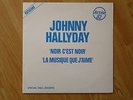 Johnny HALLYDAY  Maxi 45t   NOIR C'est NOIR  Ultra RARE