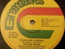 Wayne Wade Poor And Humble / Bunny Lie Lie Babylonian Killer Roots 12