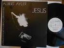 Albert Ayler Jesus Don Ayler-Beaver Harris Jazz Galore Free Jazz