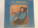 TAL ARMSTRONG The Tallest Man In Love 1980 lp SEALED Rare Find MINT