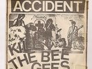THE ACCIDENT : KILL THE BEE GEES (No Threes) 1979 Orig PS KBD Punk 45 HEAR