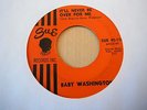 BABY WASHINGTON - IT'LL NEVER BE OVER FOR ME - SUE