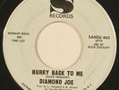 DIAMOND JOE “Hurry Back To Me” northern soul R&B 45 on SANSU ’66 nice HEAR