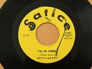 BETTY and ROY I'll Be There/I Love You So 45 RARE Northern Soul on Safice HEAR