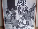 ULTRA-RARE/ SUPER COMBO (ELIE BIANAY)/ DEBS/WEST INDIES/ANTILLES/DESCARGA/SALSA