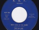 RARE NORTHERN SOUL 45 -THE AD LIBS-NEW YORK IN THE DARK - A.G.P.