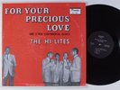 HI LITES For Your Precious Love DANDEE LP