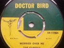 The Classics Worried Over Me Orig UK Doctor Bird 7