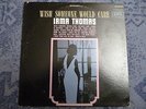  SOUL LP IRMA THOMAS  WISH SOMEONE WOULD CARE 1ST STEREO ON IMPERIAL