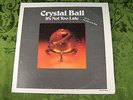 1977 Crystal Ball It's Not Too Late Rare Acid Folk Psych Tax Scam AW 14302
