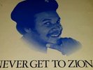 PANCHO ALPHONSO & THE REVOLUTIONAIRES - NEVER GET TO ZION - TROJAN LP TRLS 165