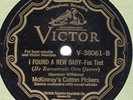 Victor 38061 McKinney's Cotton Pickers I FOUND A NEW BABY  hot E+