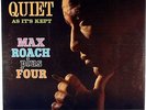 MAX ROACH PLUS FOUR-QUIET AS IT'S KEPT-ORIGINAL DEEP GROOVE MONO LP