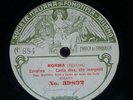 OPERA 78 rpm RECORD Fonotipia GIANNINA RUSS & Coristi Teatro alla Scala NORMA