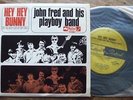 JOHN FRED & PLAYBOY BAND 'HEY BUNNY' ORIGINAL 1968 UNIQUE AUSSIE 7