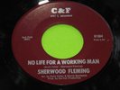 EX Rare Northern Soul 45: Sherwood Fleming   Going Back Home   C&F 81503