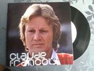 Rare 45T Claude Francois - Maquettes - Trop tot trop tard