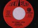 STARBORN: The Funky Piper / What Does It Take 45 rare Funk