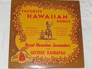 Favorite Hawaiian Songs Royal Hawaiian Serenaders George Kainapau 10