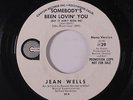 JEAN WELLS: He Ain't Doing Bad / Somebody's Been Lovin' You 45 (dj) Funk